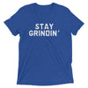 Stay Grindin'